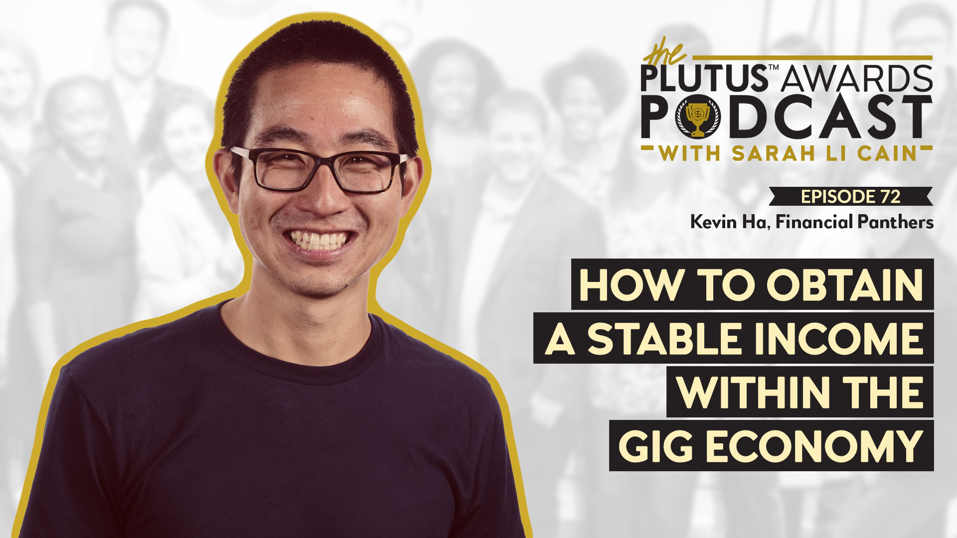 Plutus Awards Podcast - Kevin Ha Featured Image